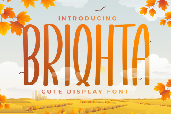 Briqhta: The Playful Display Font for Marketers and Creators