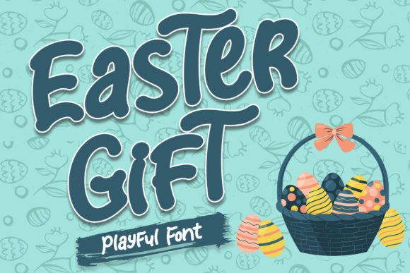 Easter Gift Font: A Playful Display Typeface for Creative Projects