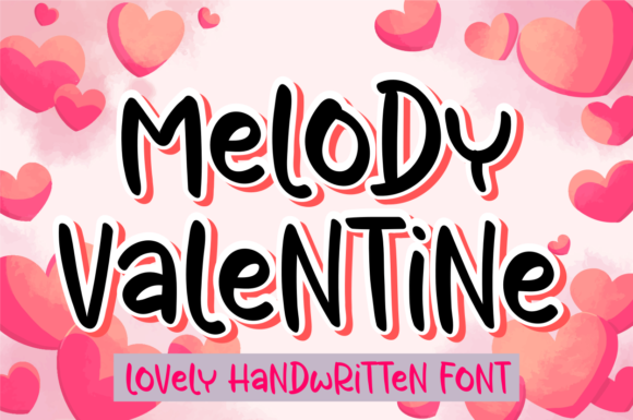 Melody Valentine Font for Handmade Creations and Printables