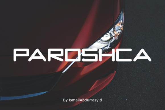Paroshca Font: A Modern Display Typeface for Strong Campaigns