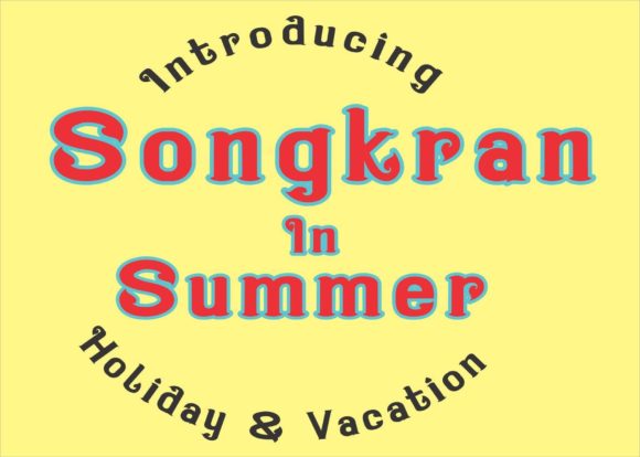 Songkran in Summer Font for Creative Craft Projects