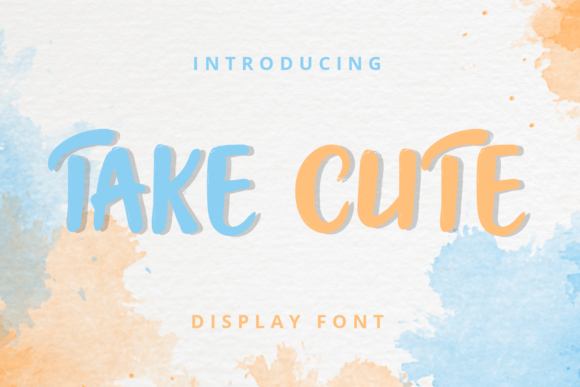 Take Cute Font: A Friendly Display Typeface for Digital Designers