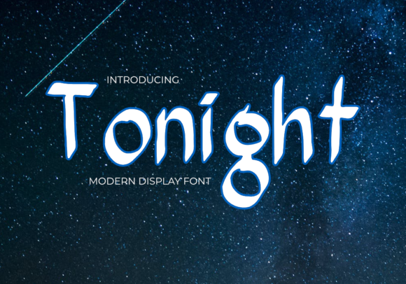 Tonight Font for Creative Product Makers and Shop Branding